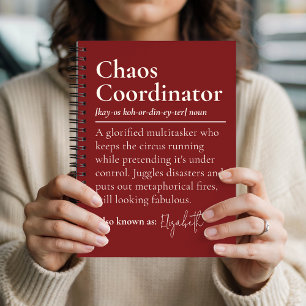 Custom Chaos Coordinator Notebook Gift for Boss