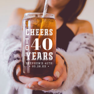 Custom Cheers to 40 Years   Any Milestone Birthday Can Glass
