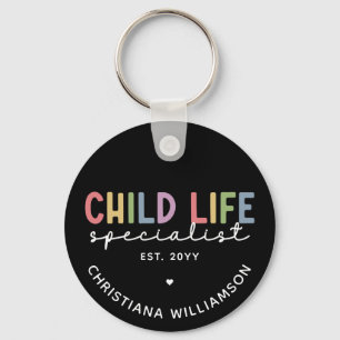 Custom Child Life Specialist CCLS Gift Key Ring