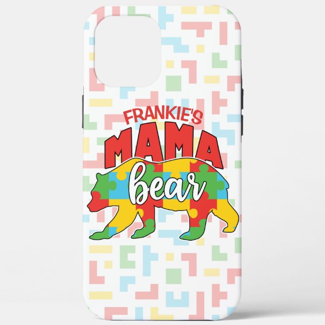 Custom Childs NAME Mama Bear Autism Awareness Mum Case-Mate iPhone Case (Back)