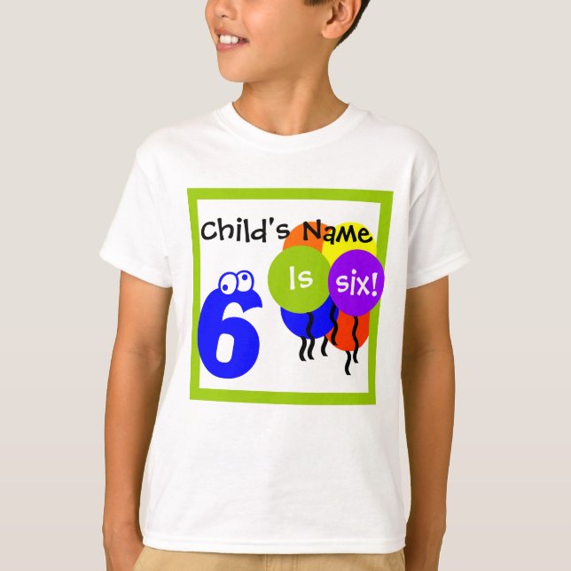 custom child's shirt: fill in name "is 6" birthday T-Shirt (Front)