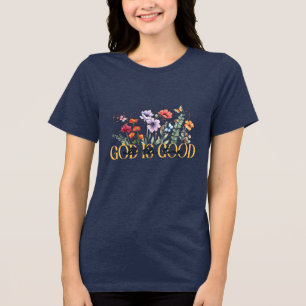 Custom Christian God is Good Tri-Blend Shirt