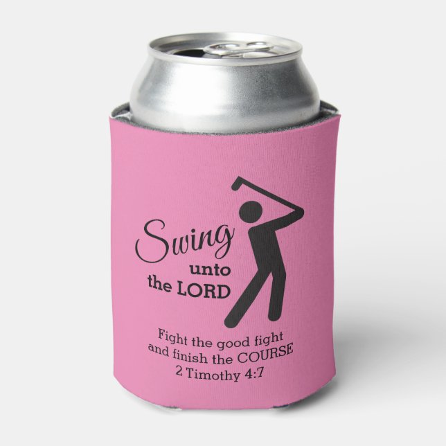 Custom CHRISTIAN GOLFER Swing Unto The Lord PINK Can Cooler (Can Front)