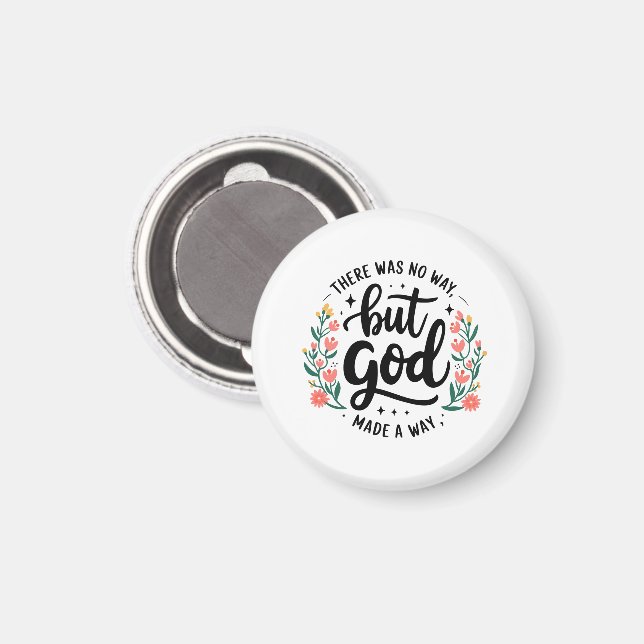 Custom Christian No Way But God Magnet (Front/Back)