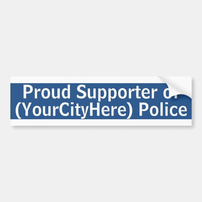 Custom City Police Supporter Bumper Sticker (Front)