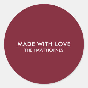 Custom Classic Modern Burgundy Red Made With Love Round Sticker