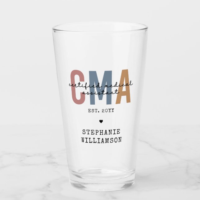 Custom CMA Certified Medical Assistant Glass (Front)