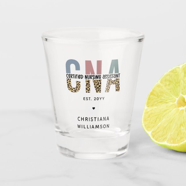 Custom CNA Certified Nursing Assistant Gifts Shot Glass (Front)