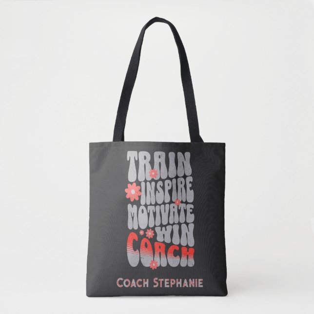 Custom Coach Train Inspire Motivate Win  Tote Bag (Front)