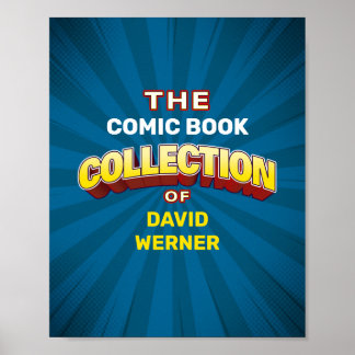 Custom Collector's Sign or Poster