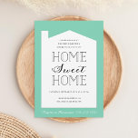 Custom Colour House Warming Party Invitation<br><div class="desc">Click "Customise It" to pick any background colour. "Home Sweet Home" house warming party invitation.</div>