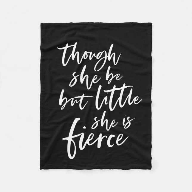 Custom Colour Script Little But Fierce Shakespeare Fleece Blanket (Front)
