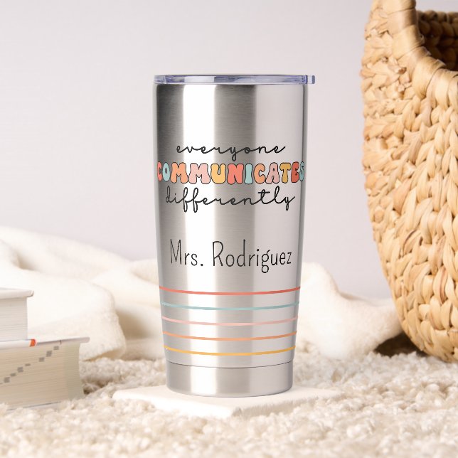 Custom Colourful Everyone Communicates Differently Insulated Tumbler (Living Room)
