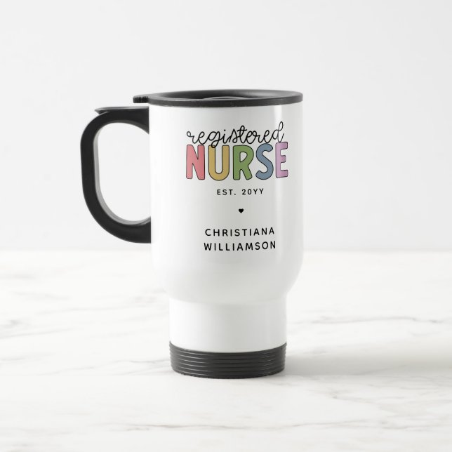 Custom Colourful Registered Nurse RN Graduation Travel Mug (Left)