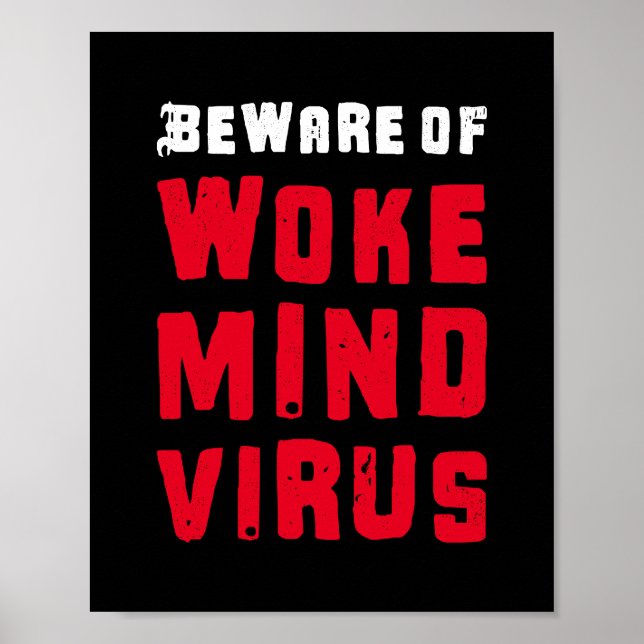 Custom Colours Beware of Woke Mind Virus Red Black Poster (Front)