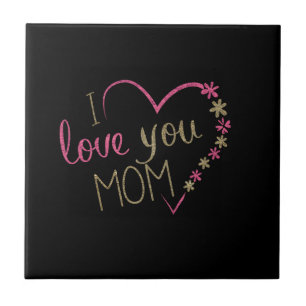 Custom Colours Ceramic Tile - I Love You Mum
