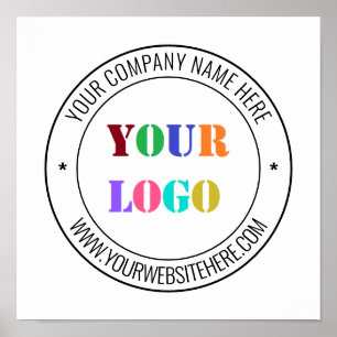 Custom Company Logo and Text Your Business Poster