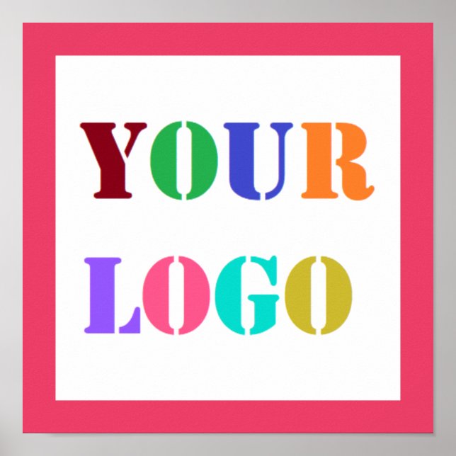 Custom Company Logo Business Poster - Choose Colou (Front)