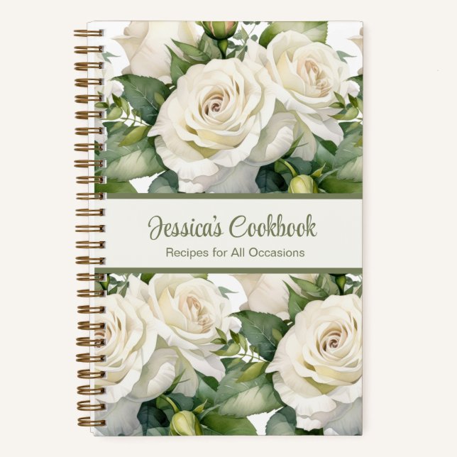 Custom Cookbook White Roses Recipes Notebook (Front)