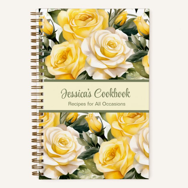 Custom Cookbook Yellow Roses Recipes Notebook (Front)