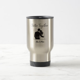 Custom Couple – Better Together Travel Mug