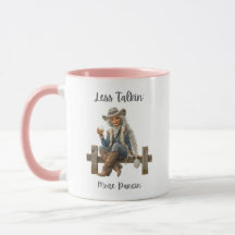 Custom Cowgirl Mug – Less Talkin’ More Dancin’