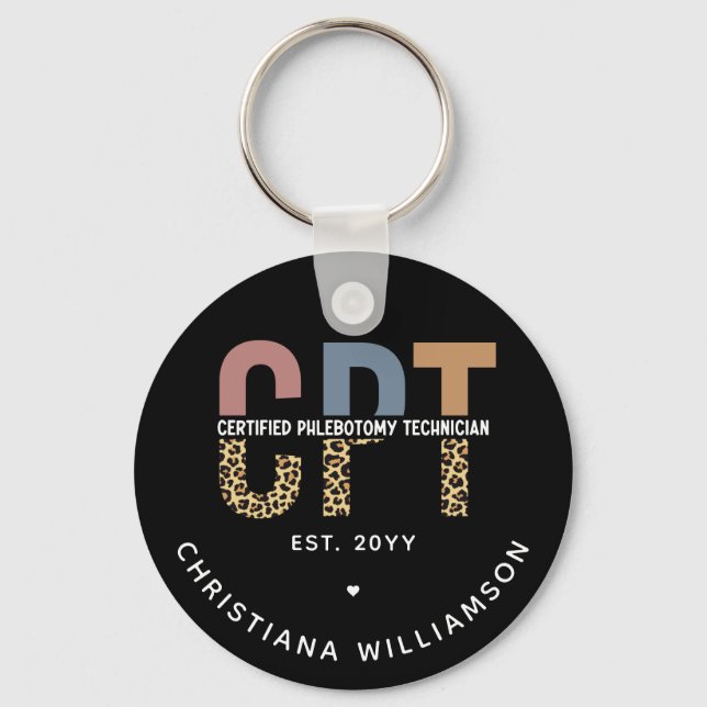 Custom CPT Certified Phlebotomy Technician Gifts Key Ring (Front)