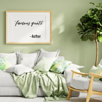 Custom Create-Your-Own, Famous Quote Simple Poster