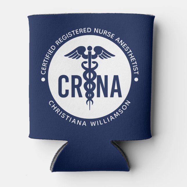 Custom CRNA Certified Registered Nurse Anaesthetis Can Cooler (Front)