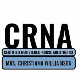 Custom CRNA Certified Registered Nurse Anaesthetis Standing Photo Sculpture<br><div class="desc">Custom CRNA Certified Registered Nurse Anaesthetist Gifts!</div>