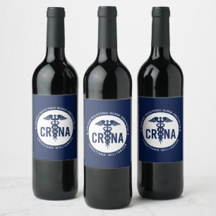 Custom CRNA Certified Registered Nurse Anaesthetis Wine Label