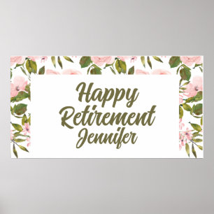 Custom Cute Pink Floral Greenery Happy Retirement Poster