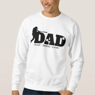 Custom Dad Baseball  Sweatshirt