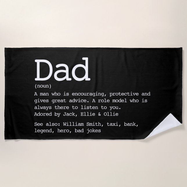 Custom Dad Definition Black And White Beach Towel (Front)