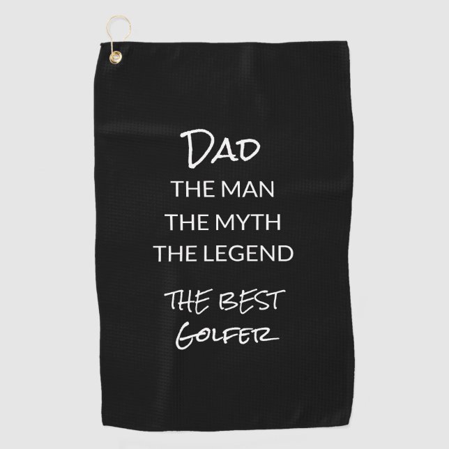 Custom Dad Man Myth Legend Black White Golf Towel (Front)