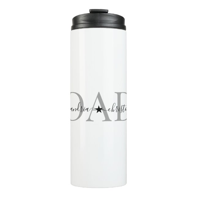 Custom Dad Names Typography Star Thermal Tumbler (Front)