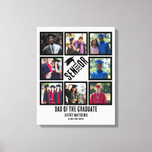Custom Dad of the Senior graduate 8 Photo Collage Canvas Print