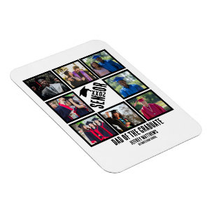 Custom Dad of the Senior graduate 8 Photo Collage Magnet