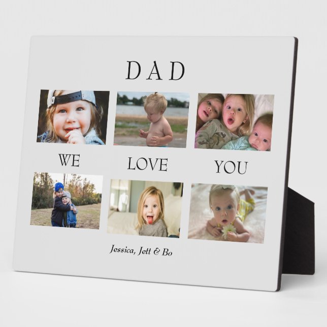 Custom Dad We love You B/W Photo Grey Collage  Pla Plaque (Side)