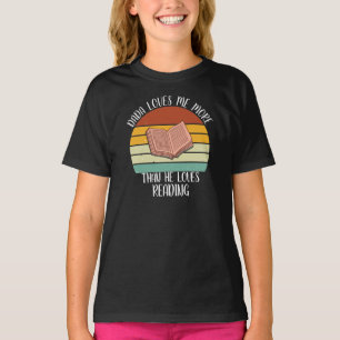 CUSTOM Dada Loves Me More Than He Loves Reading T-Shirt