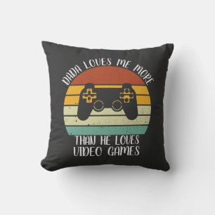 CUSTOM Dada Loves Me More Than He Loves Video Game Cushion