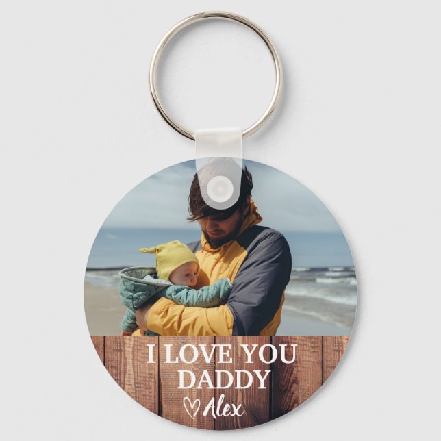 Custom Daddy Keychain, I Love You Daddy Photo Key Ring (Front)