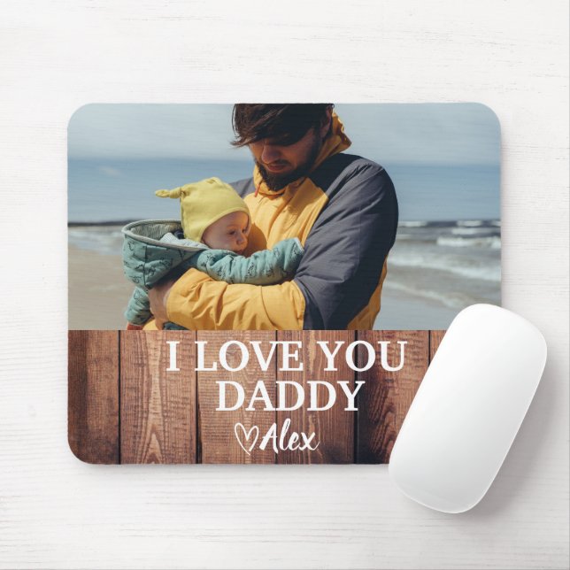 Custom Daddy  Mouse Pad, I Love You Daddy Photo Mat (With Mouse)