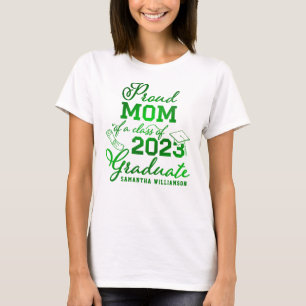 Custom Dark Green Proud Mum Class 2023 Graduate T-Shirt