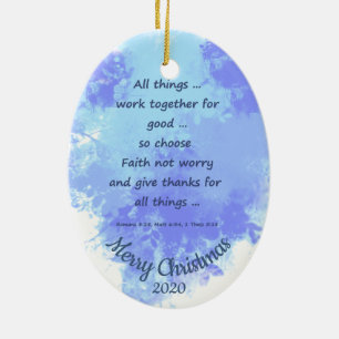 Custom Dated Christmas Choose Faith not Worry Ceramic Tree Decoration