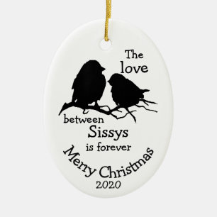 Custom Dated Christmas Sisters Quote Ceramic Tree Decoration