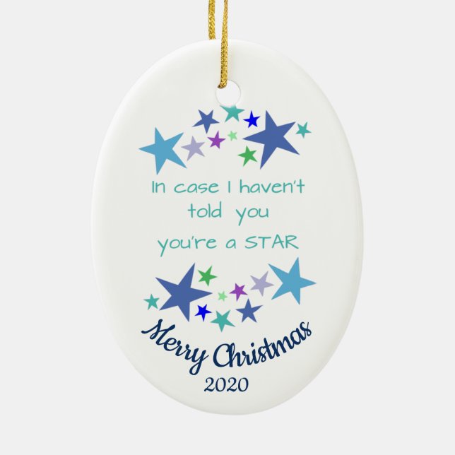 Custom Dated Christmas You're A Star Encouragement Ceramic Tree Decoration (Back)