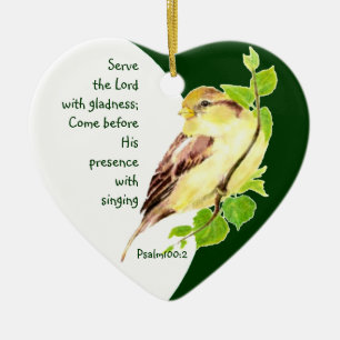 Custom Dated Psalm 100:2 Serve the Lord with Song Ceramic Tree Decoration