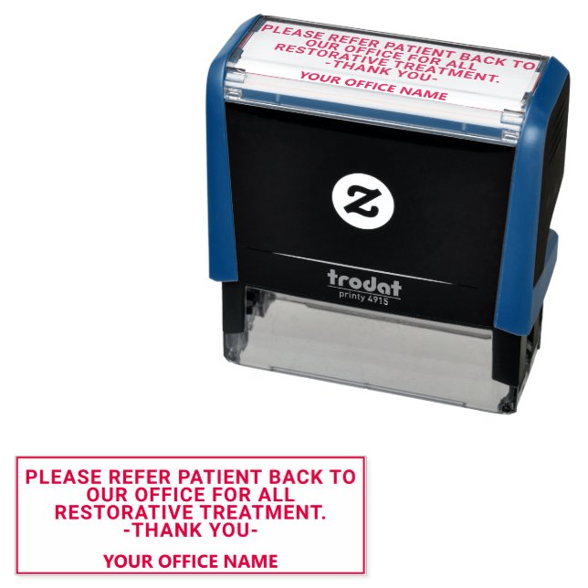Custom Dental Office Specialist Referral Message Self-inking Stamp (In Situ)