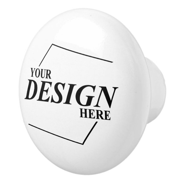 Custom Design Create Your Own Template Ceramic Knob (Right)